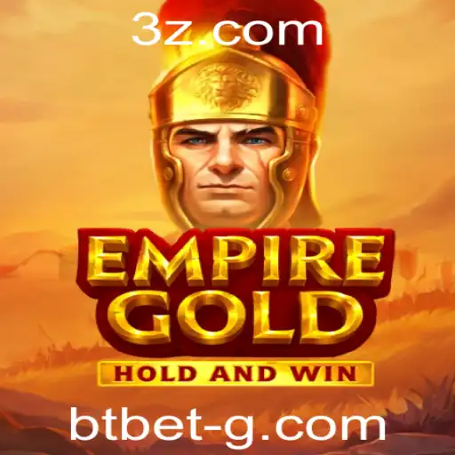 EmpireGold: Aventuras Estratégicas no Mundo de btbet